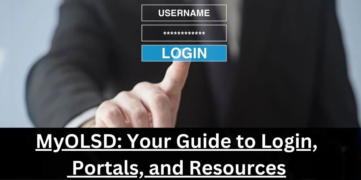 MyOLSD Login: A Comprehensive Guide